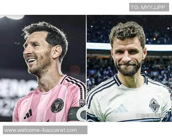 穆勒解读总决赛魅力:巨星对决超越梅西与我之争 穆勒解读总决赛魅力:巨星对决超越梅西与我之争